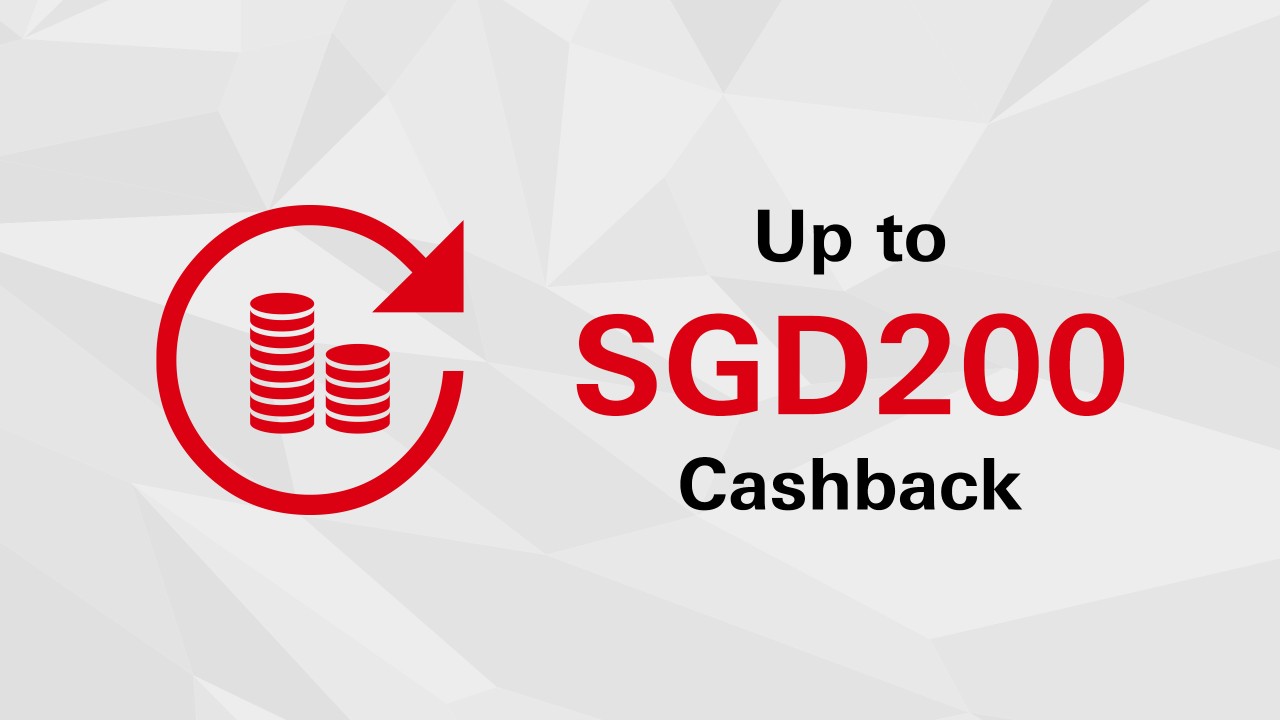 Up to SGD200 cashback graphic
